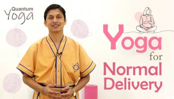 Quantum Yoga for Normal Delivery