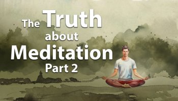 The Truth About Meditation: Breaking the Myths | Part 2