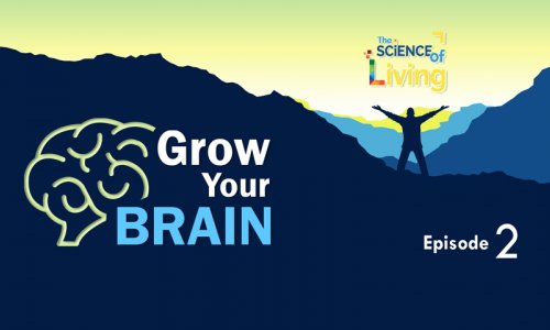 Our Brain Can Grow till the Day We Die. Then Why Are We Stuck? (The Science of Living : Episode 2)