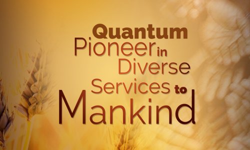 Services to Mankind, Quantum Foundation